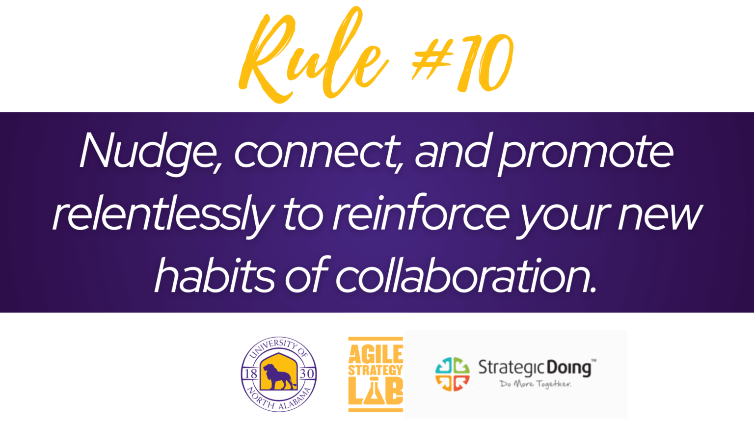 Skill Nuilde Rtricks Three weird tricks - Rule/Skill #10 - Rule #10 - Agile Strategy Lab