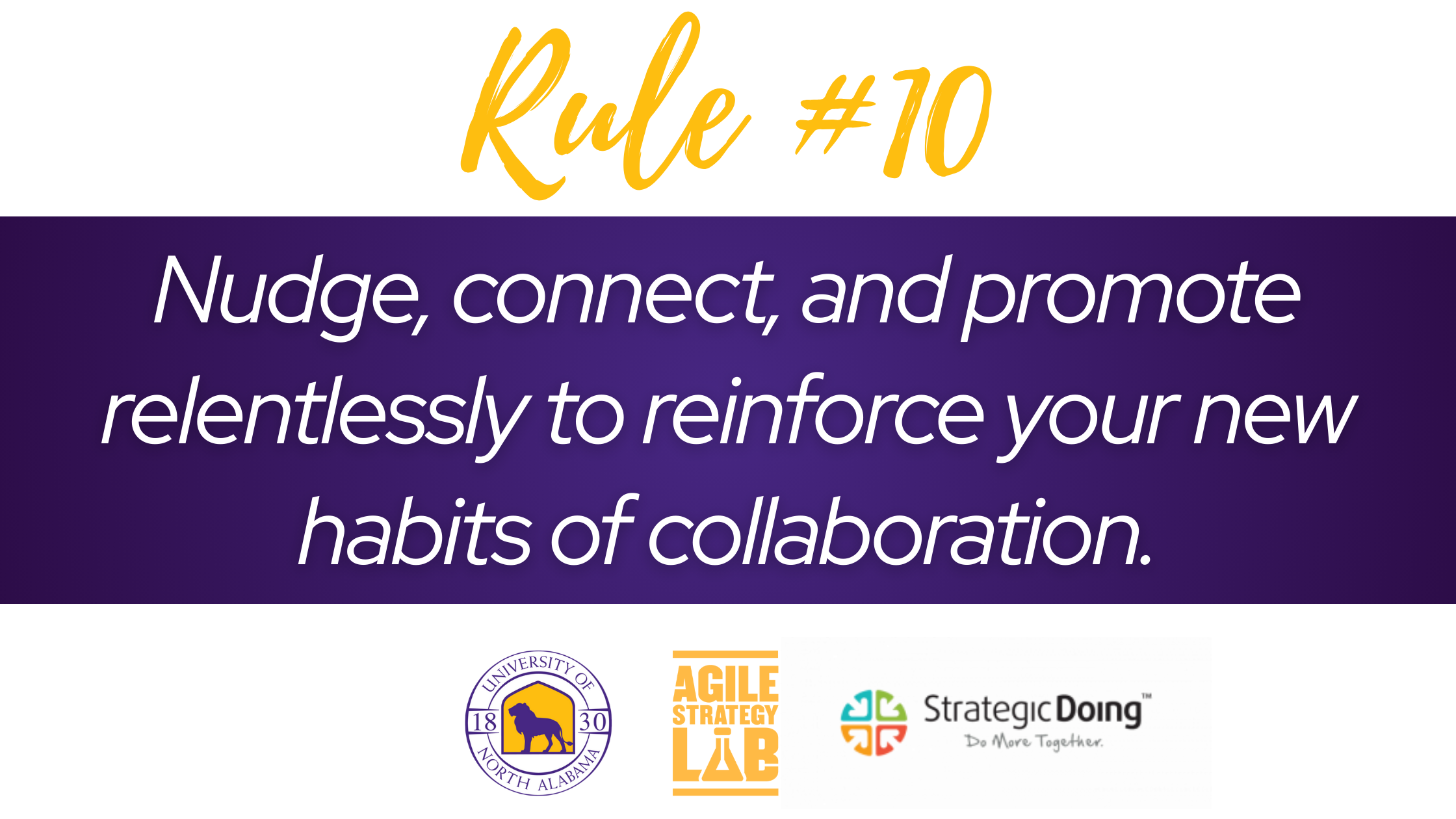 Three weird tricks - Rule/Skill #10 - Rule #10 - Agile Strategy Lab